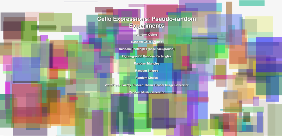 Cello Expressions: Pseudo-random Experiments screenshot with layered randomly-colored rectangles as a background.